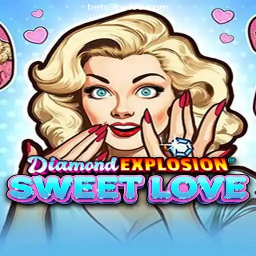 Exploring the Thrills of DiamondExplosionSweetLove on 9BET99.COM