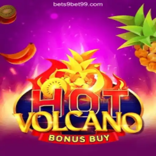 Exploring HotVolcanoBonusBuy: The Latest Thrill on 9BET99.COM