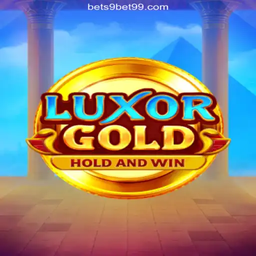 Exploring LuxorGold on 9BET99.COM: Oficial Slots Brasil #1