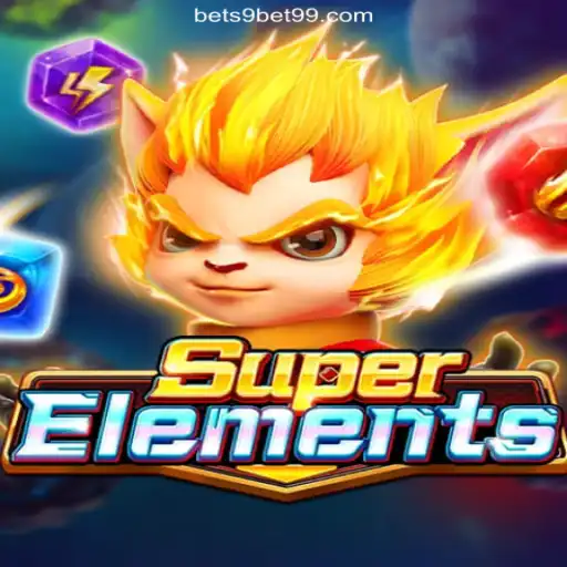 Dive into the World of SuperElements: Your Ultimate Guide to the Game on 9BET99.COM Platform