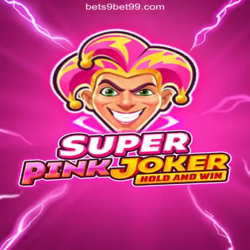 Exploring SuperPinkJoker on 9BET99.COM: Oficial Slots Brasil #1